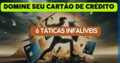 6 Maneiras de Usar o Cartão de Crédito de Forma Inteligente