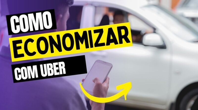 como economizar com uber